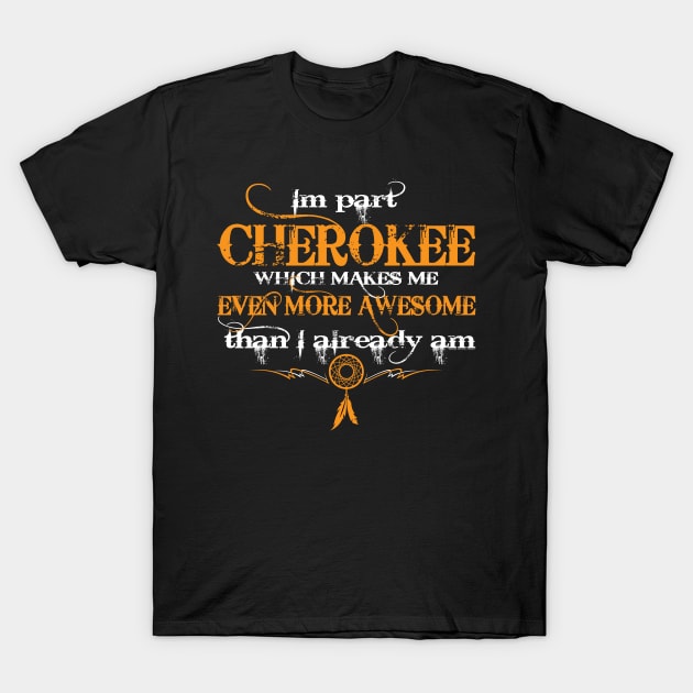 Part Cherokee T-Shirt by Illustratorator